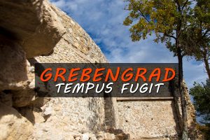 Grebengrad - Tempus fugit